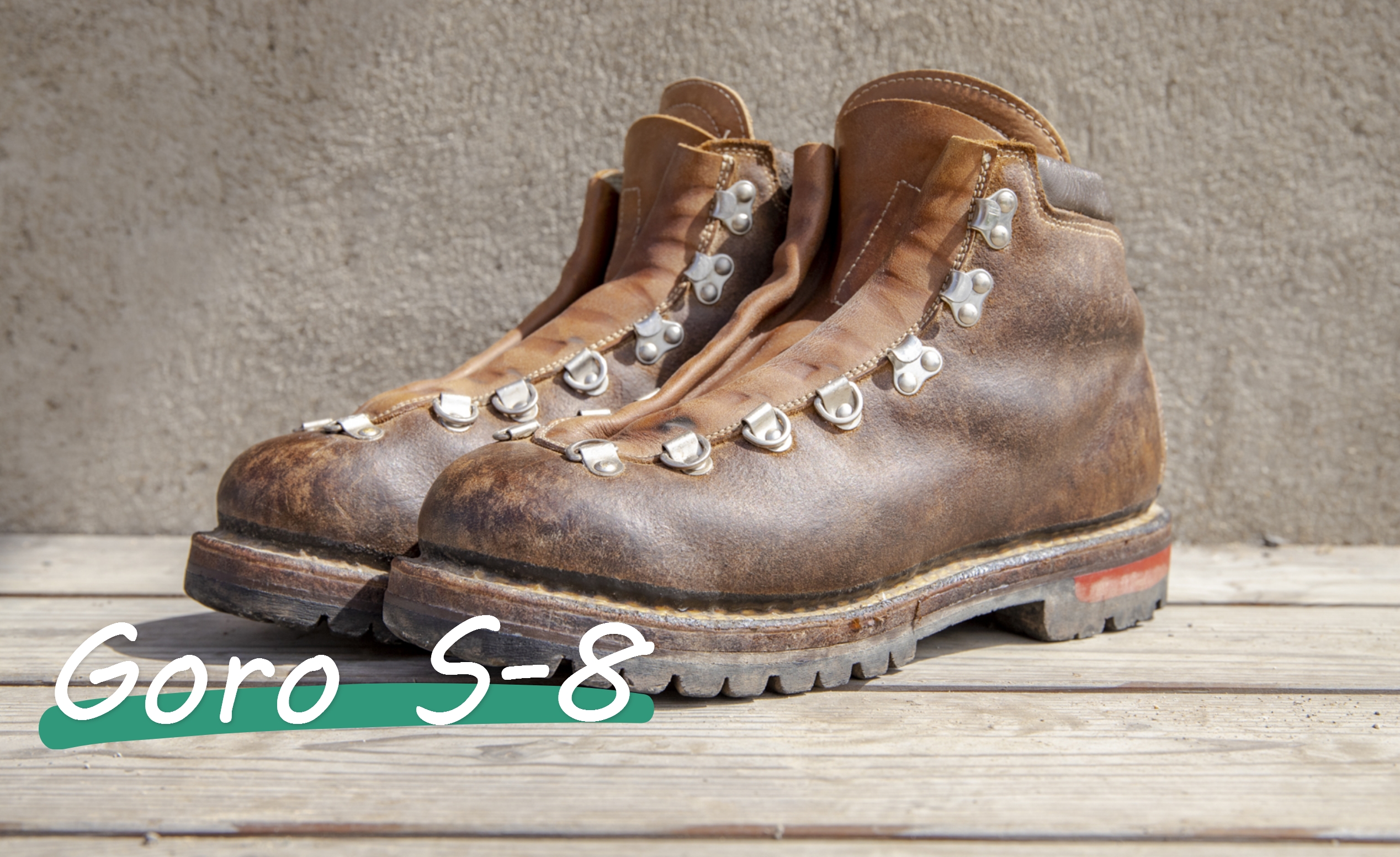 ゴロー】職人と二人三脚で作る一生モノの登山靴（S-8とブーティエル